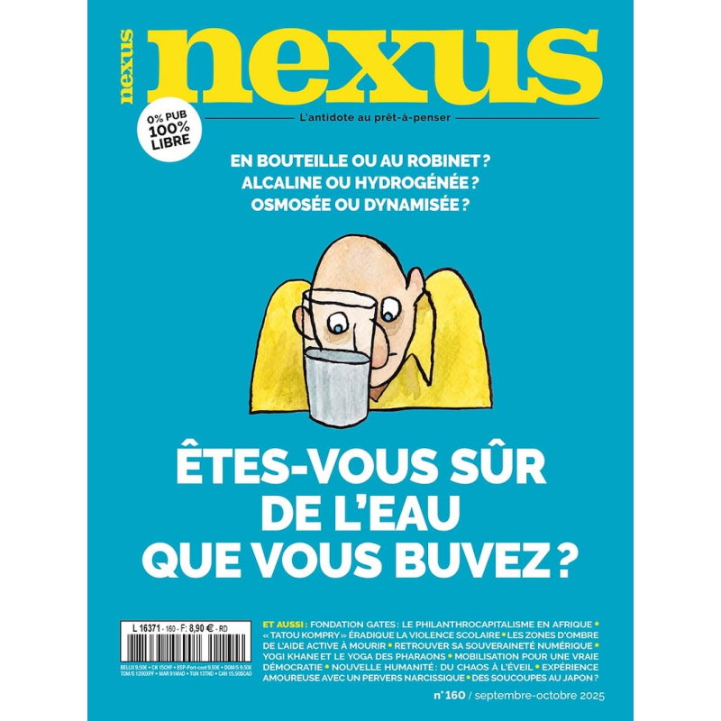 Magazine Nexus N° 160 (sept.-oct. 2025) Magazine Nexus N° 160 (sept.-oct. 2025)
