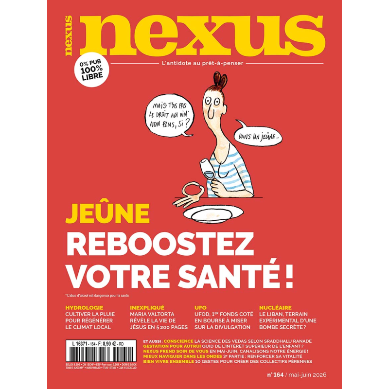 Magazine Nexus N° 164 DIGITAL (mai-juin 2026)